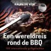 Napoleon Barbecue Boek Een Wereldreis Rond De BBQ
